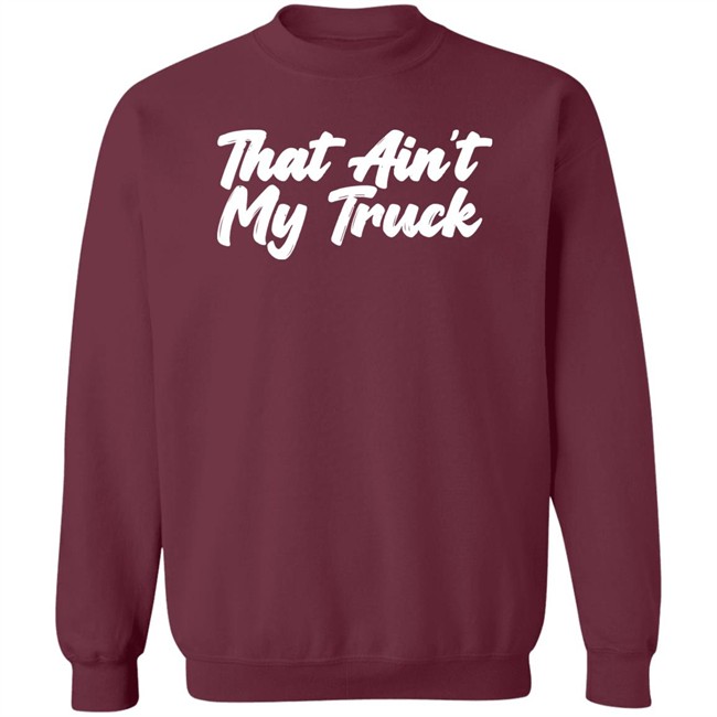 Whiskey Riff Merch That Ain't My Truck T-Shirt Whiskey Riff Merch That Ain't My Truck T-Shirt
