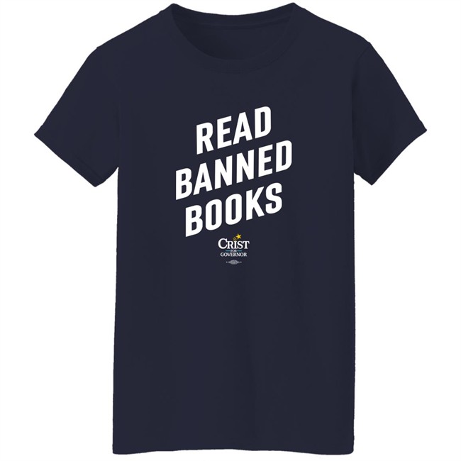 Charlie Crist Store Read Banned Books Crist For Governor Shirt Ron DeSantis Charlie Crist Store Read Banned Books Crist For Governor Shirt Ron DeSantis
