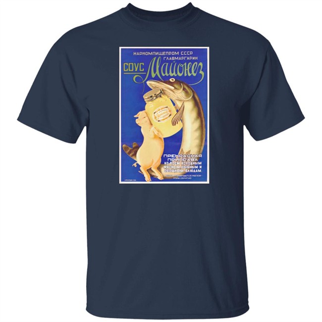 Stratonaut Shop Merch Soviet Mayonnaise 1938 Shirt Stratonaut Shop Merch Soviet Mayonnaise 1938 Shirt