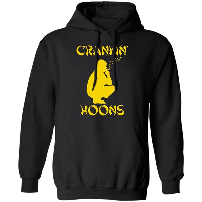 Barstool Sports Store Crankin' Hoons Shirt Barstool Sports Store Crankin' Hoons Shirt