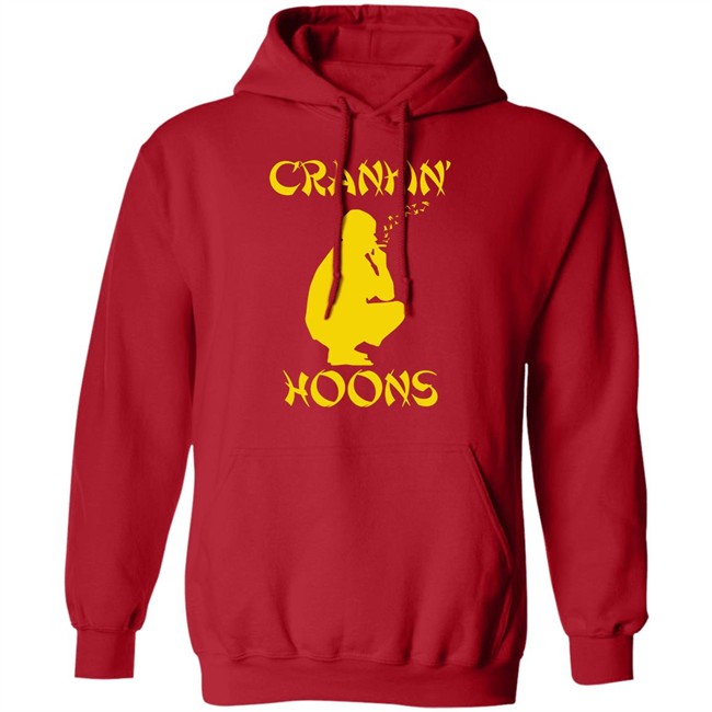 Barstool Sports Store Crankin' Hoons Shirt Barstool Sports Store Crankin' Hoons Shirt