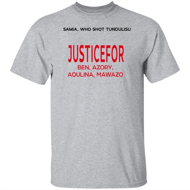 Justice For Ben Azory Aqulina Mawazo Shirt Liberatus Mwang'ombe Justice For Ben Azory Aqulina Mawazo Shirt Liberatus Mwang'ombe