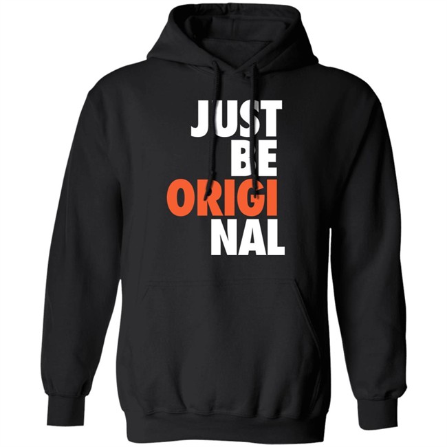 Just Be Original T Shirt Proper Tees Merch Paul Collins Just Be Original T Shirt Proper Tees Merch Paul Collins