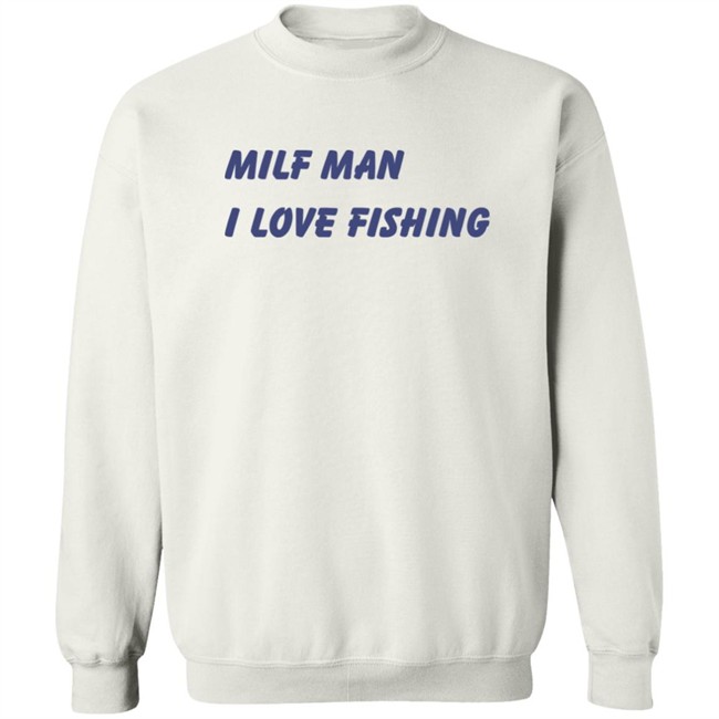 Brooks Otterlake Milf Man I Love Fishing Shirt Brooks Otterlake Milf Man I Love Fishing Shirt
