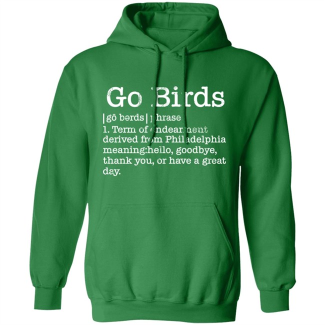 The Monkeys Uncle Store Go Birds Definition Shirt Dan Philly Word Art The Monkeys Uncle Store Go Birds Definition Shirt Dan Philly Word Art
