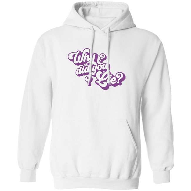 Katrina Stuart Merch Katrina Stuart Why Did You Lie T Shirt Katrina Stuart Merch Katrina Stuart Why Did You Lie T Shirt