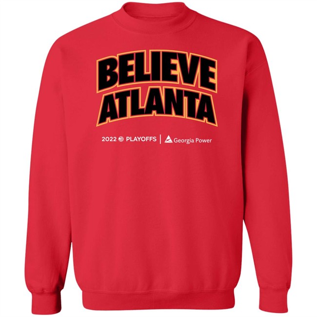 Atlanta Hawks Merch Believe Atlanta 2022 Playoffs Georgia Power Shirt Atlanta Hawks Merch Believe Atlanta 2022 Playoffs Georgia Power Shirt