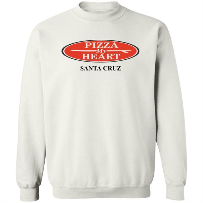 Chuck Hammers Pizza My Heart Santa Cruz Shirt Chuck Hammers Pizza My Heart Santa Cruz Shirt