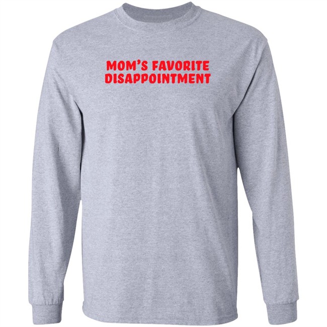 Mom's Favorite Disappointment T Shirt Tmas Eth Itstylersays Mom's Favorite Disappointment T Shirt Tmas Eth Itstylersays