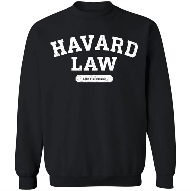Andrew Gazdecki Harvard Law Just Kidding College Hoodie Andrew Gazdecki Harvard Law Just Kidding College Hoodie