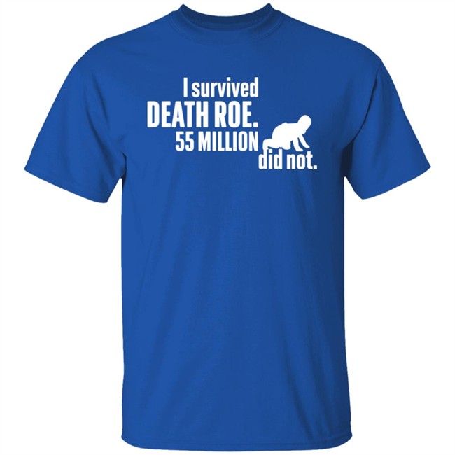 I Survived Death Roe 55 Million Did Not Hoodie Art Taking Back I Survived Death Roe 55 Million Did Not Hoodie Art Taking Back