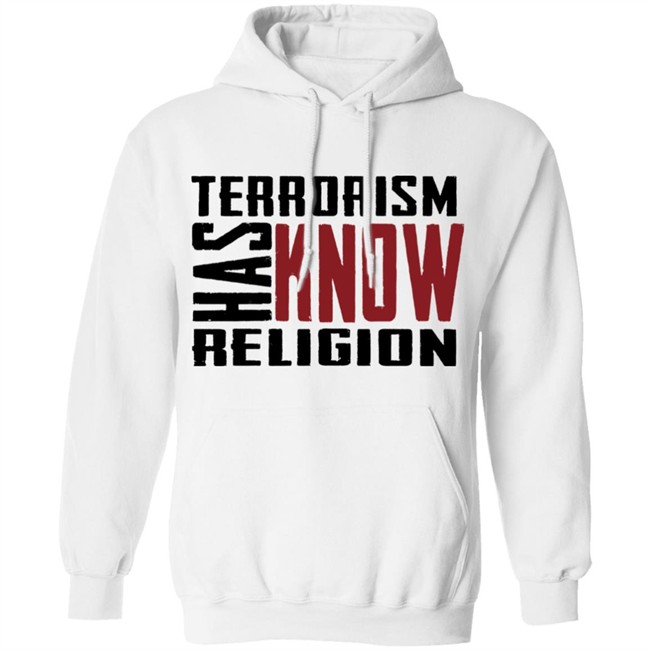 T Shirt Bhaiya Terrorism Has Know Religion Shirt T Shirt Bhaiya Terrorism Has Know Religion Shirt