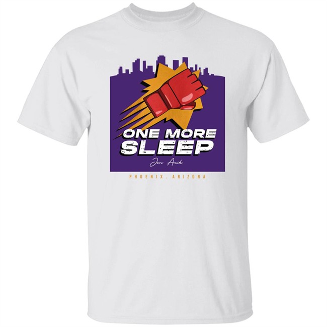 Jon Anik One More Sleep Phoenix T Shirt Millions Merch