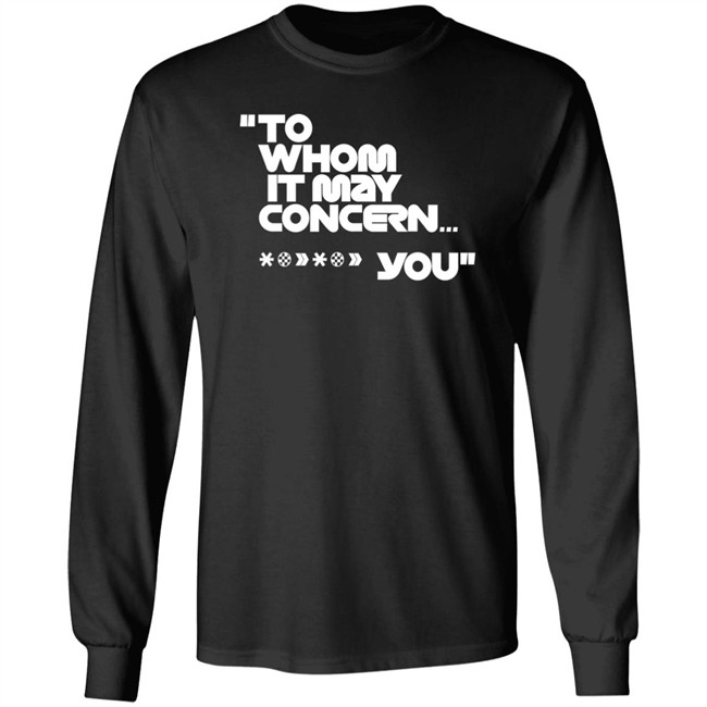 To Whom It May Concern You Shirt Espn0 F1 To Whom It May Concern You Shirt Espn0 F1