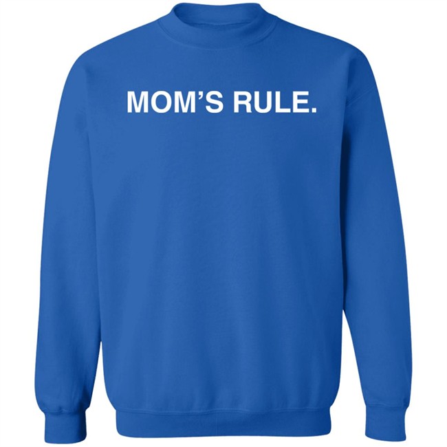 Mom's Rule Shirt Obvious Shirts Merch Mom's Rule Shirt Obvious Shirts Merch
