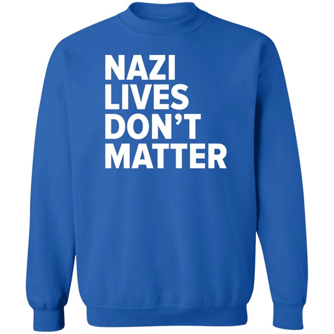 Nazi Lives Don't Matter Shirt Tom Morello Merch Nazi Lives Don't Matter Shirt Tom Morello Merch