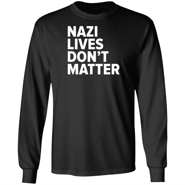 Nazi Lives Don't Matter Shirt Tom Morello Merch Nazi Lives Don't Matter Shirt Tom Morello Merch
