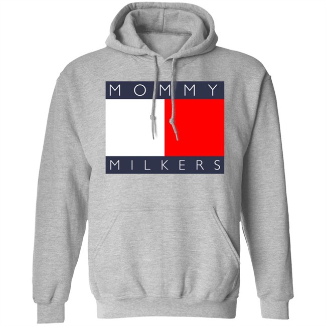 Mommy Milkers Shirt Shirts That Go Hard Mommy Milkers Shirt Shirts That Go Hard