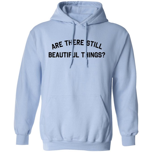Are There Still Beautiful Things Shirt Taylor Swift Merch Ginny Hogan Are There Still Beautiful Things Shirt Taylor Swift Merch Ginny Hogan