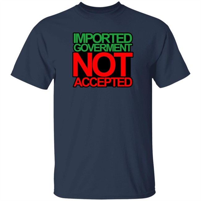 Ministry Of T Shirt Affairs Shop Merch Imported Goverment Not Accepted Shirt Waqas Amjad Ministry Of T Shirt Affairs Shop Merch Imported Goverment Not Accepted Shirt Waqas Amjad