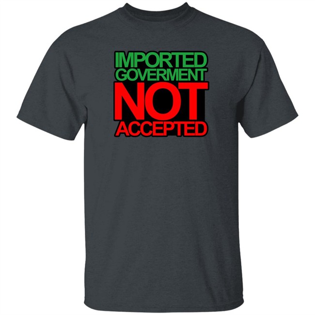 Ministry Of T Shirt Affairs Shop Merch Imported Goverment Not Accepted Shirt Waqas Amjad Ministry Of T Shirt Affairs Shop Merch Imported Goverment Not Accepted Shirt Waqas Amjad