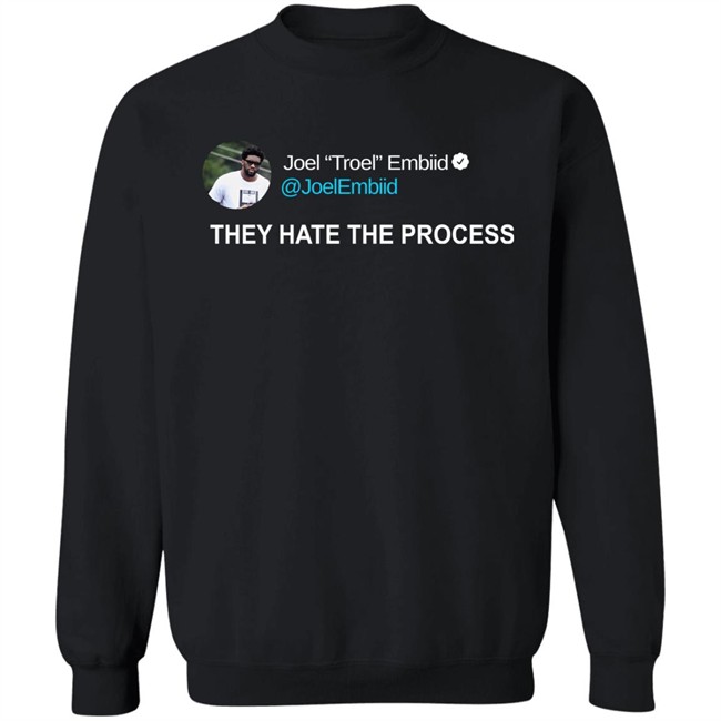 Joel Troel Embiid They Hate The Process Shirt Brooklyn Vaughan Joel Troel Embiid They Hate The Process Shirt Brooklyn Vaughan