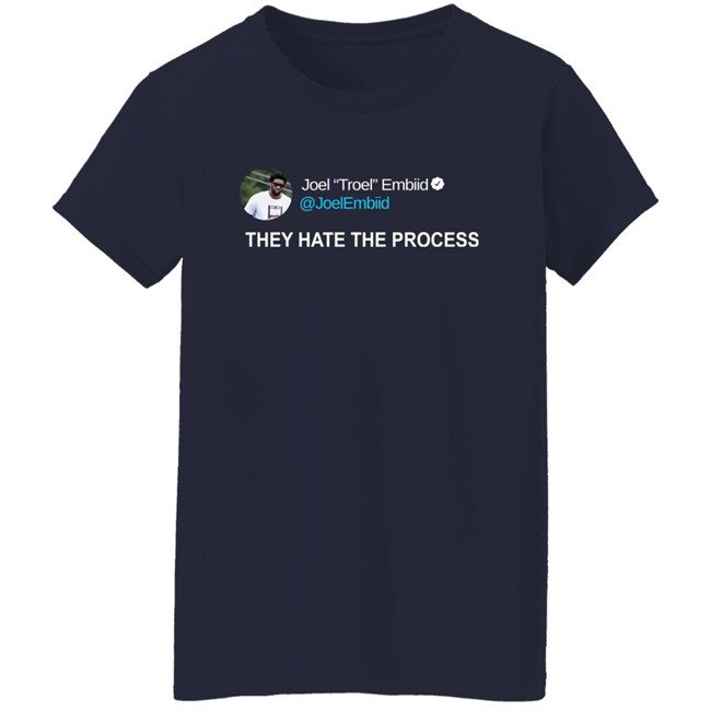 Joel Troel Embiid They Hate The Process Shirt Brooklyn Vaughan Joel Troel Embiid They Hate The Process Shirt Brooklyn Vaughan
