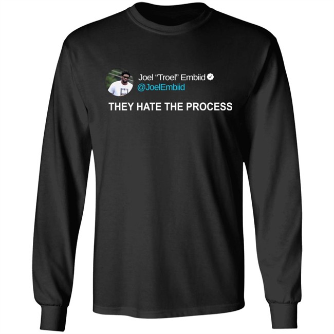 Joel Troel Embiid They Hate The Process Shirt Brooklyn Vaughan Joel Troel Embiid They Hate The Process Shirt Brooklyn Vaughan