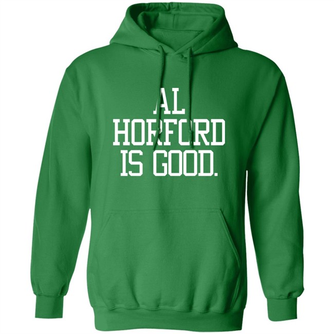 Barstool Sports Store Ah Horford Is Good Shirt Barstool Sports Store Ah Horford Is Good Shirt