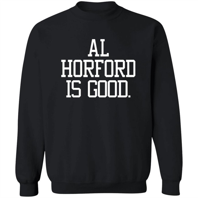 Barstool Sports Store Ah Horford Is Good Shirt Barstool Sports Store Ah Horford Is Good Shirt