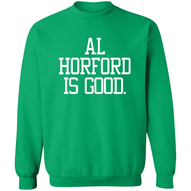 Barstool Sports Store Ah Horford Is Good Shirt Barstool Sports Store Ah Horford Is Good Shirt