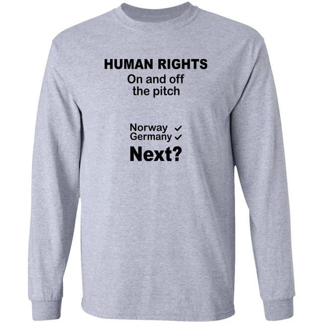 Human Rights On And Off The Pitch Norway Germany Next T Shirt Nicolas Puiravau Human Rights On And Off The Pitch Norway Germany Next T Shirt Nicolas Puiravau