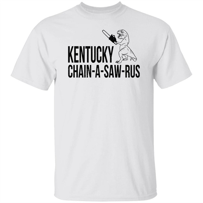 Kentucky Ballistics Merch Kentucky Chain-A-Saw-Rus T Shirt Kentucky Ballistics Merch Kentucky Chain-A-Saw-Rus T Shirt