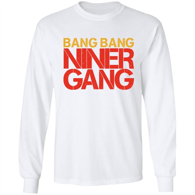 Spencer Burford Bang Bang Niner Gang Shirt David Lombardi Spencer Burford Bang Bang Niner Gang Shirt David Lombardi