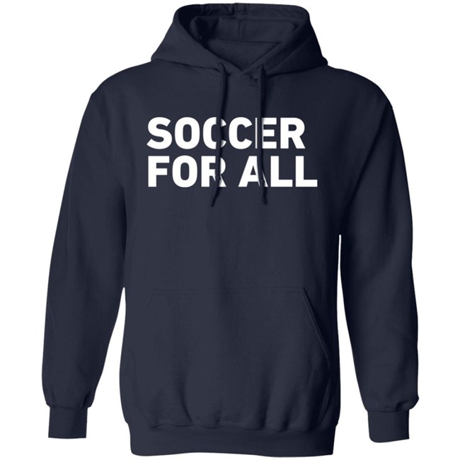 Soccer For All T Shirt Philaunion Soccer For All T Shirt Philaunion
