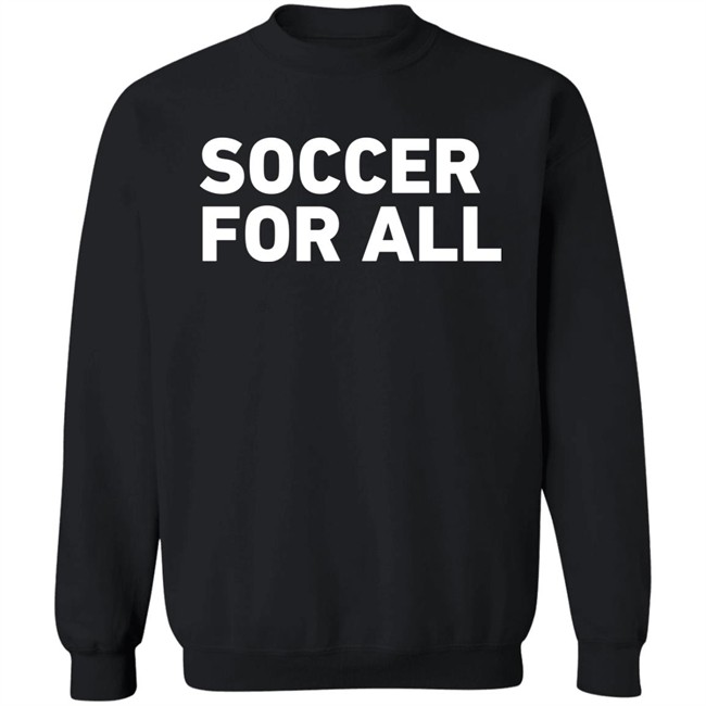 Soccer For All T Shirt Philaunion Soccer For All T Shirt Philaunion