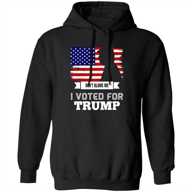 Don't Blame Me I Voted For Trump American Flag Shirt ReaIDonJT45 Don't Blame Me I Voted For Trump American Flag Shirt ReaIDonJT45