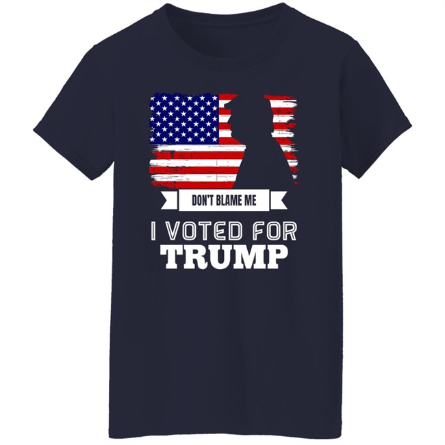 Don't Blame Me I Voted For Trump American Flag Shirt ReaIDonJT45 Don't Blame Me I Voted For Trump American Flag Shirt ReaIDonJT45