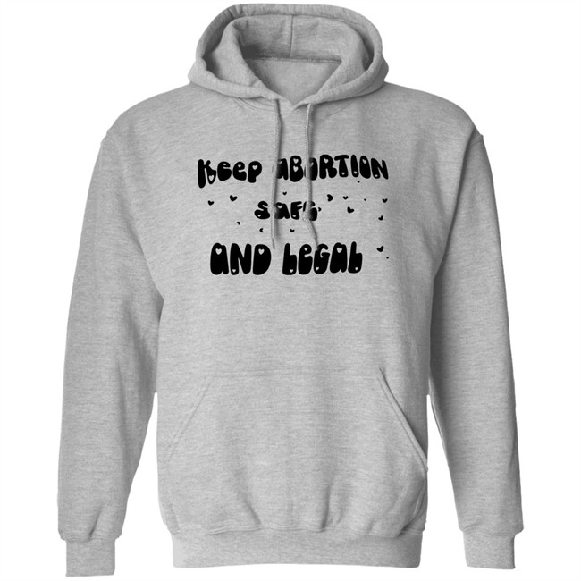 Keep Abortion Safe And Legal Shirt White Keep Abortion Safe And Legal Shirt White