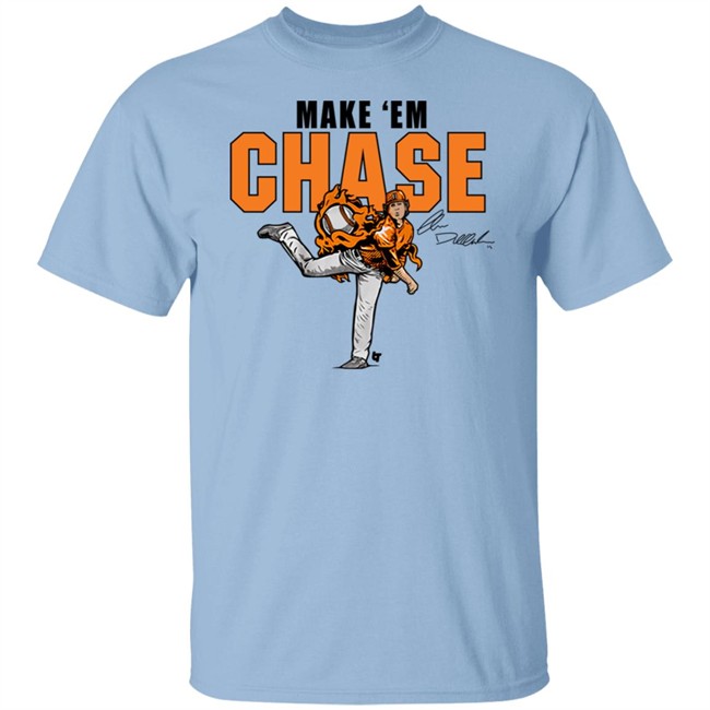 Breakingt Merch Tennessee Volunteers Fans Chase Dollander Make Em Chase Shirt Breakingt Merch Tennessee Volunteers Fans Chase Dollander Make Em Chase Shirt