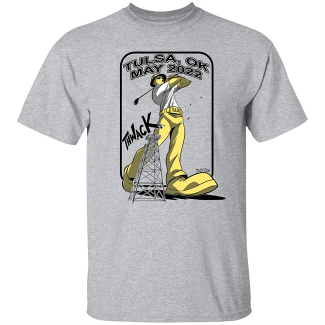 The PGA Tulsa Ok May 2022 THWACK Golden Driller Golfing Shirt Zach Raw The PGA Tulsa Ok May 2022 THWACK Golden Driller Golfing Shirt Zach Raw