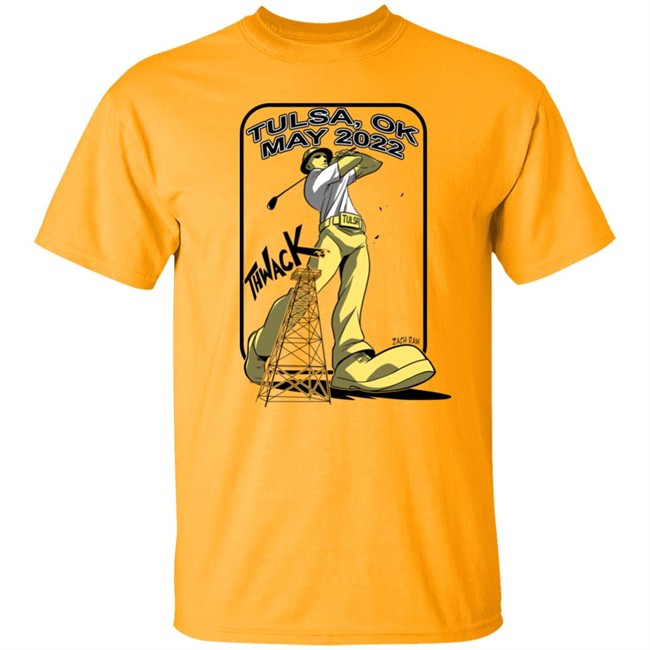 The PGA Tulsa Ok May 2022 THWACK Golden Driller Golfing Shirt Zach Raw The PGA Tulsa Ok May 2022 THWACK Golden Driller Golfing Shirt Zach Raw