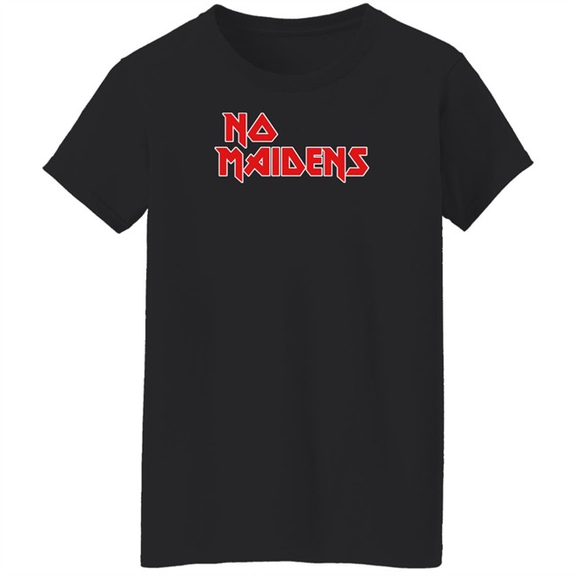 No Maidens T Shirt Shitheadsteve Merch Johnny Depp Shirt No Maidens T Shirt Shitheadsteve Merch Johnny Depp Shirt