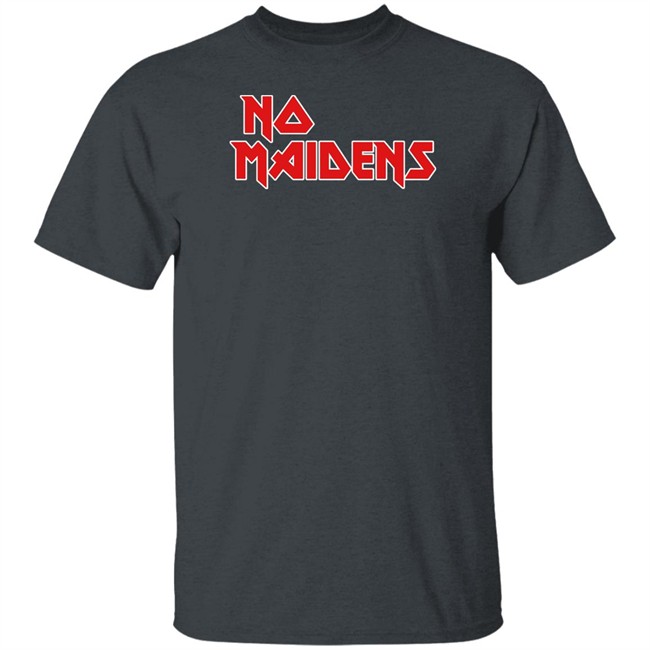 No Maidens T Shirt Shitheadsteve Merch Johnny Depp Shirt No Maidens T Shirt Shitheadsteve Merch Johnny Depp Shirt