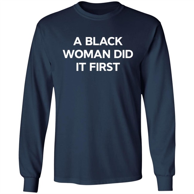 Leslie Jones A Black Woman Did It First Shirt Leslie Jones A Black Woman Did It First Shirt