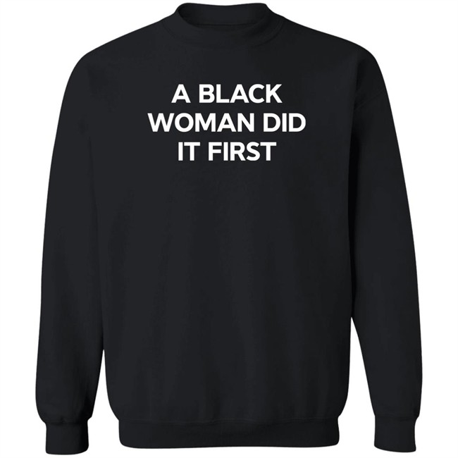Leslie Jones A Black Woman Did It First Shirt Leslie Jones A Black Woman Did It First Shirt