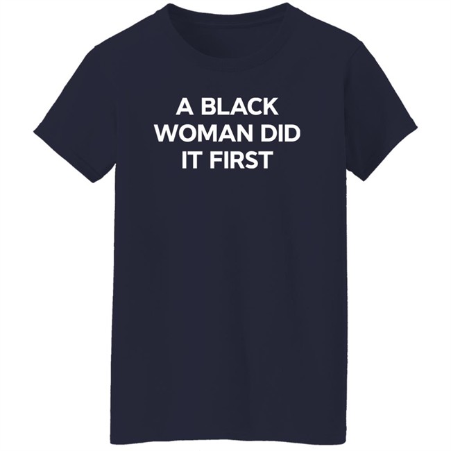 Leslie Jones A Black Woman Did It First Shirt Leslie Jones A Black Woman Did It First Shirt