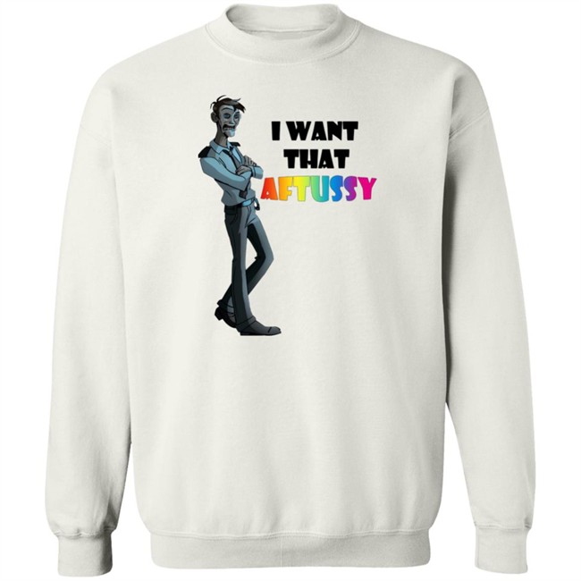 Summer I Want That Aftussy Shirt I Want William Afton Summer I Want That Aftussy Shirt I Want William Afton