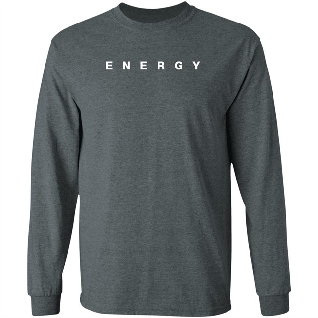 Nrg Merch Energy Black Long Sleeve T Shirt Nrg Merch Energy Black Long Sleeve T Shirt