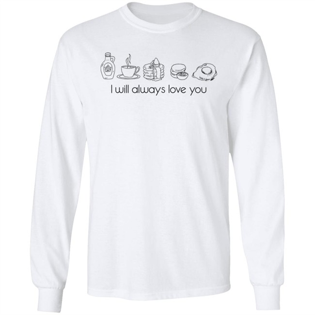 I Will Always Love You Shirt Keep Driving Breakfast Harry's House Inspired I Will Always Love You Shirt Keep Driving Breakfast Harry's House Inspired